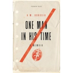 One Man in his Time: A Memoir