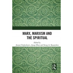 Marx, Marxism and the Spiritual