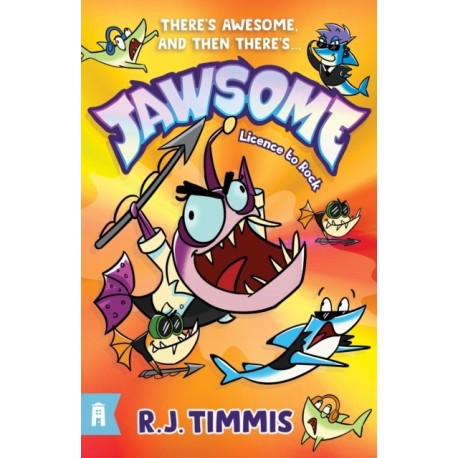 Licence to Rock: Jawsome 2