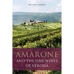 Amarone and the Fine Wines of Verona