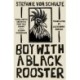 Boy with a Black Rooster