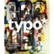 typo*: A Scrapbook of Typographic Obsession