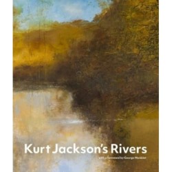 Kurt Jackson's Rivers