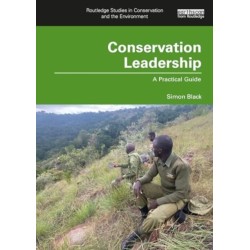 Conservation Leadership: A Practical Guide