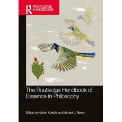 The Routledge Handbook of Essence in Philosophy