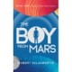 The Boy from Mars: Book One in the Boy from Mars Trilogy