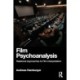 Film Psychoanalysis: Relational Approaches to Film Interpretation