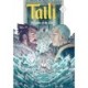 Talli, Daughter of the Moon Vol. 3