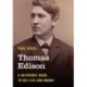 Thomas Edison: A Reference Guide to His Life and Works