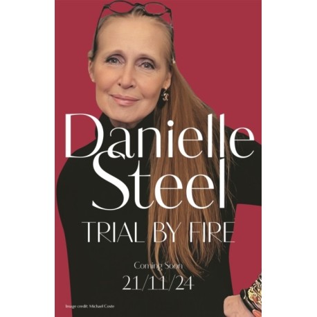 Trial by Fire: The powerful new story about finding the courage to love again