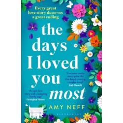 The Days I Loved You Most: 'If you need a big ol' love story in your life then make it this one.' Prima
