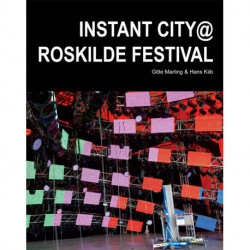 Instant city@Roskilde Festival