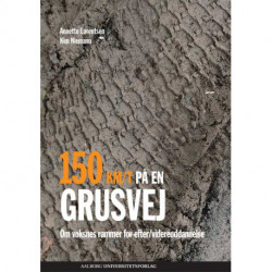 150 km/t på en grusvej: om voksnes rammer for efter/videreuddannelse