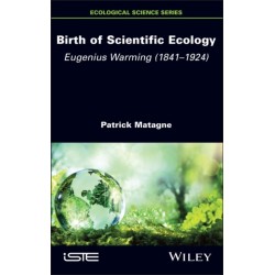 Birth of Scientific Ecology: Eugenius Warming (1841 - 1924)