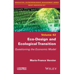 Eco-Design and Ecological Transition: Questioning the Economic Model