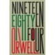 Nineteen Eighty-Four: 75th Anniversary Edition