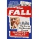 The Fall: The End of the Murdoch Empire