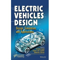 Electric Vehicle Design: Design, Simulation, and Applications