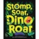 Stomp, Soar, Dino Roar