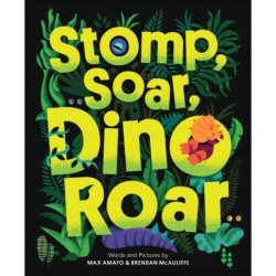 Stomp, Soar, Dino Roar