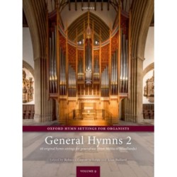 Oxford Hymn Settings for Organists: General Hymns 2: 40 original pieces on general hymns (from Melita to Woodlands)