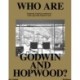 Who Are Godwin and Hopwood?: Exploring Tropical Architecture in the Age of the Climate Crisis