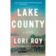 Lake County: A Novel