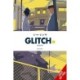 Glitch, Vol. 3
