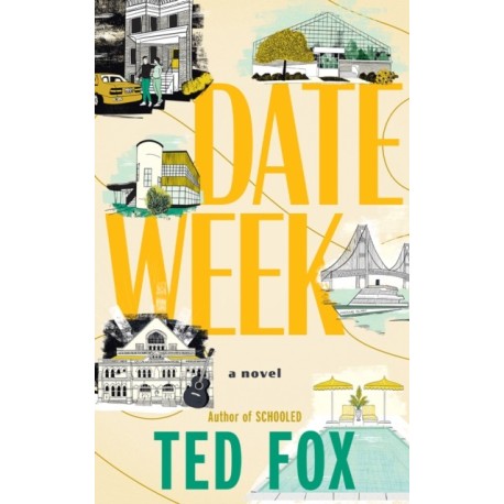 Date Week: A Novel