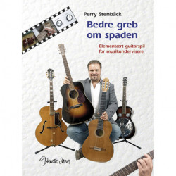 Bedre greb om spaden: Elementært elguitarspil for musikundervisere