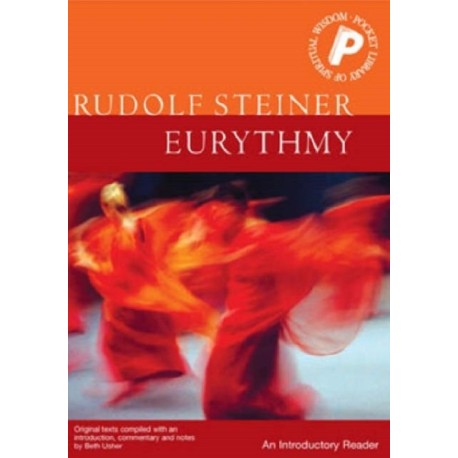 Eurythmy: An Introductory Reader