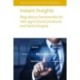 Instant Insights: Regulatory Frameworks for New Agricultural Products and Technologies