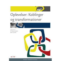 Oplevelser: koblinger og transformationer