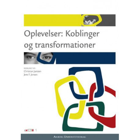 Oplevelser: koblinger og transformationer