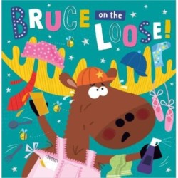 Bruce on the Loose!