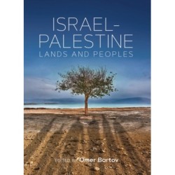 Israel-Palestine: Lands and Peoples
