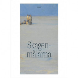 Skagenmålarna: Introduktion till Skagenmålarna och Skagen Museum