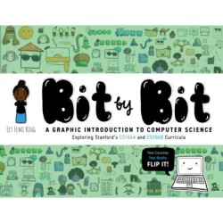 Bit by Bit: A Graphic Introduction to Computer Science