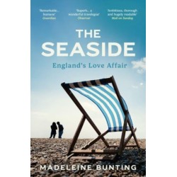 The Seaside: England's Love Affair