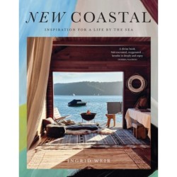 New Coastal: Inspiration for a Life by the Sea