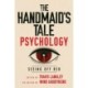 The Handmaid's Tale Psychology: Seeing Off Red