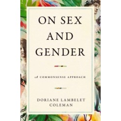 On Sex and Gender: A Commonsense Approach