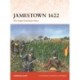 Jamestown 1622: The Anglo-Powhatan Wars