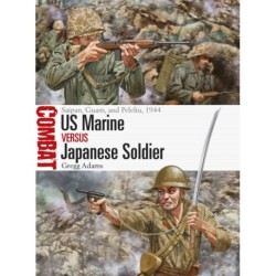 US Marine vs Japanese Soldier: Saipan, Guam, and Peleliu, 1944