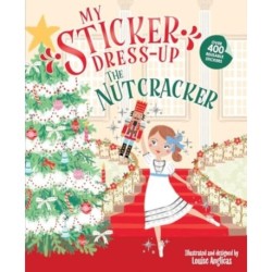 My Sticker Dress-Up: The Nutcracker
