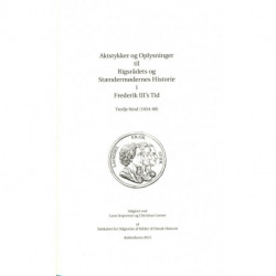 Aktstykker og oplysninger til Rigsrådets og stændermødernes historie i Frederik III's tid. Bd. 3 (1654-60)