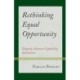 Rethinking Equal Opportunity: Dignity, Human Capability, and Justice