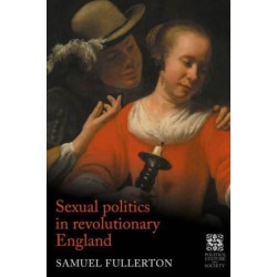Sexual Politics in Revolutionary England