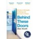 Behind these Doors: As heard on Radio 4 Book of the Week