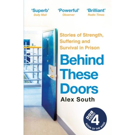 Behind these Doors: As heard on Radio 4 Book of the Week